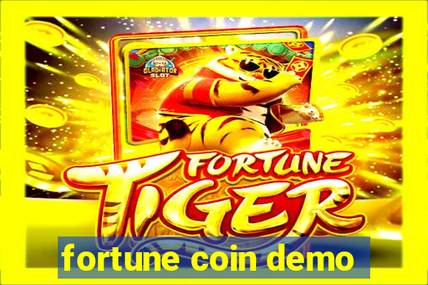 fortune coin demo